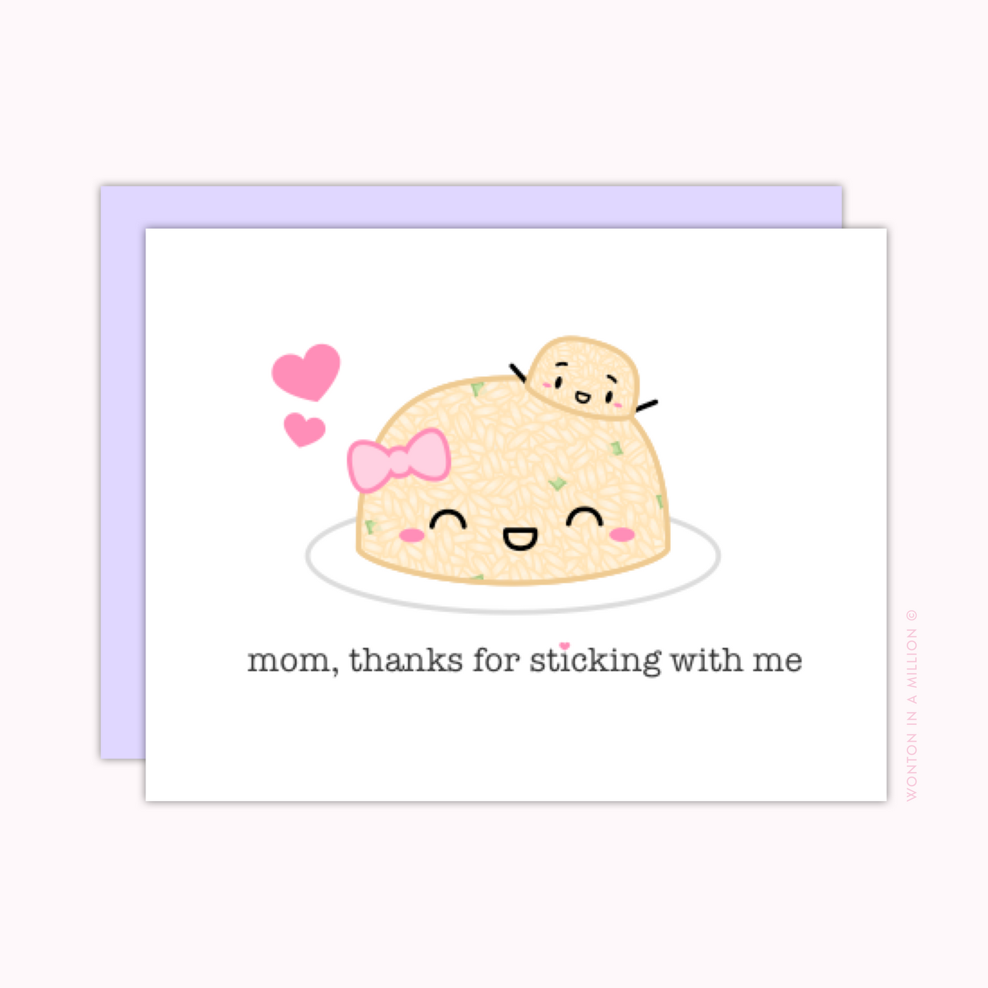 C032 | "Mom, Thanks For Sticking With Me" Greeting Card (A2)