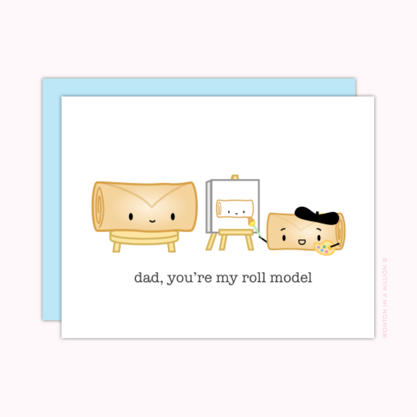C052 | "Dad, You're My Roll Model" Greeting Card (A2)