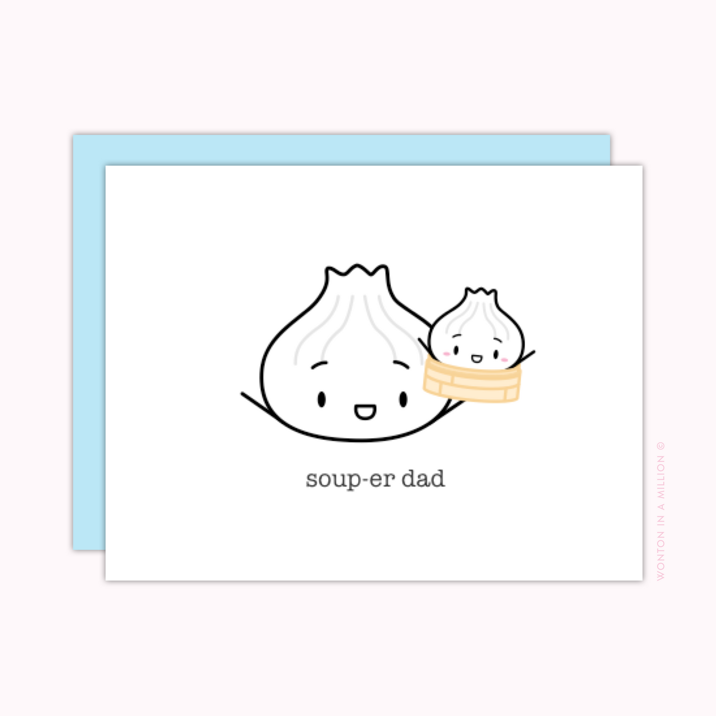 C053 | "Soup-er Dad" Greeting Card (A2)