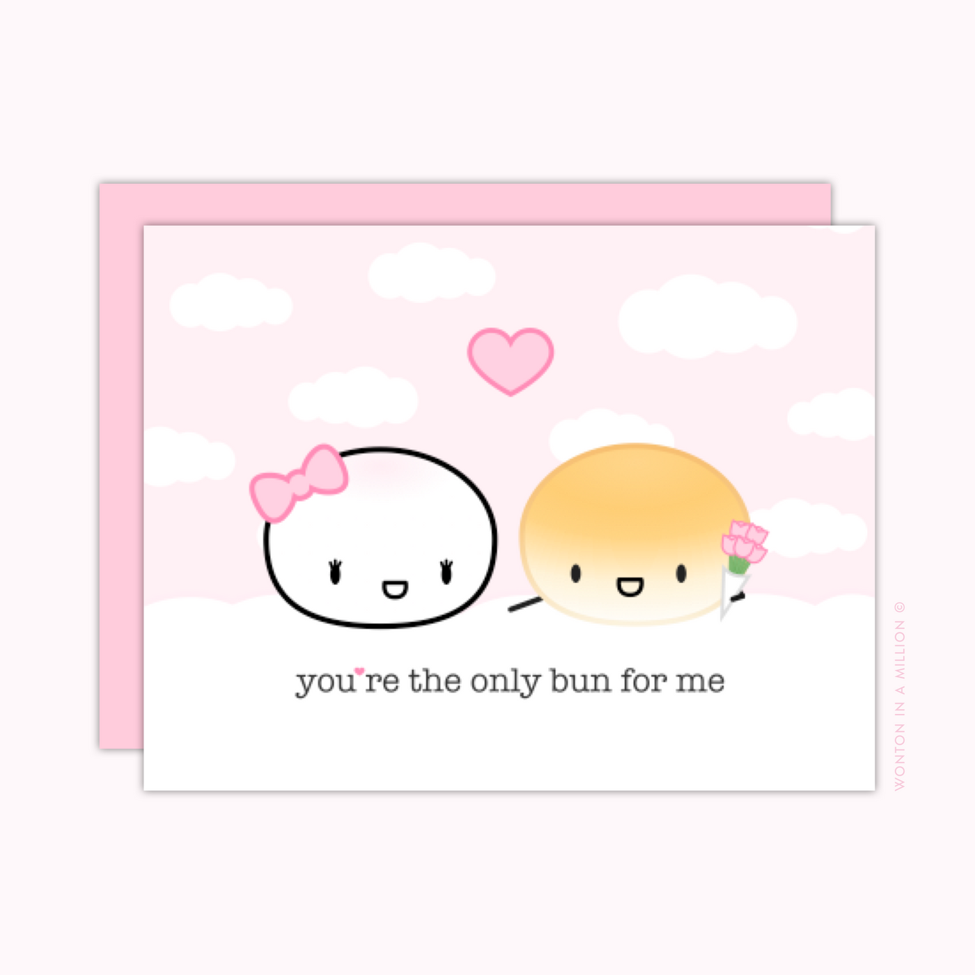 "You're The Only Bun For Me" Greeting Card (A2)