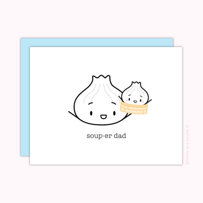 "Soup-er Dad" Greeting Card (A2)