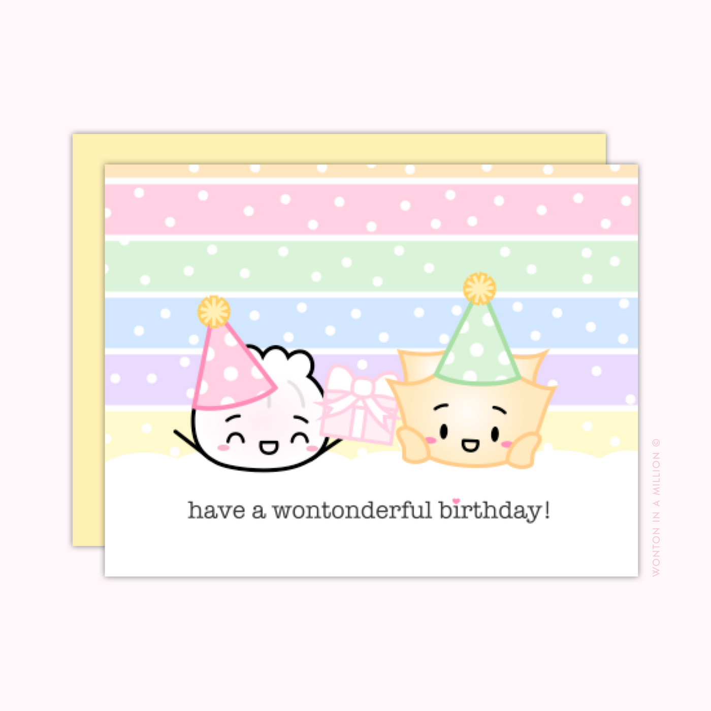 "Have a Wonton-derful Birthday!" Greeting Card (A2)